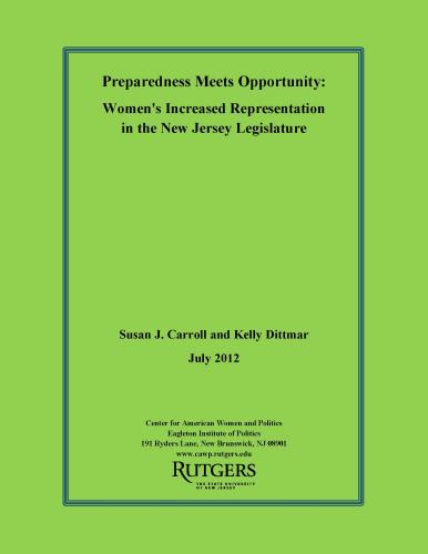 Preparedness Meets Opportunity: Women's Increased Representation in the New Jersey Legislature