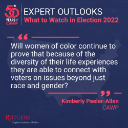 Will women of color continue to prove that because of the diversity of their life experiences, they are able to connect with voters on issues beyond just race and gender?